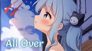 Nightcore - All Over (Lyrics) (Mandrazo & Duava)