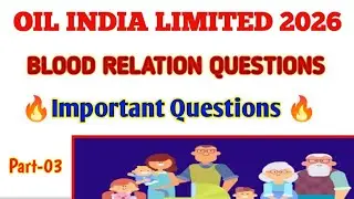 Blood Relation Questions for Oil India Limited Exam 2026 | Reasoning Tricks & Practice