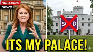 Sarah Ferguson's Royal Residence EVICTION