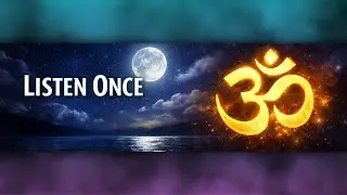 OM Chanting for Peace | Relaxation, Meditation & Baby Sleep (4K) #yt #fyp