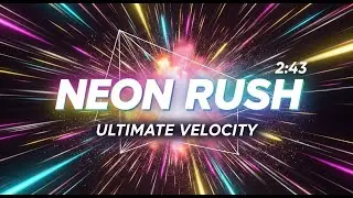 Neon Rush &bull; Pure Velocity Synthwave | Ultimate Speed & Sonic Momentum | 2:43
