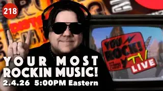 You Rock! TV LIVE (Your Most Rockin' Music) 🫵🤘 | Episode 218