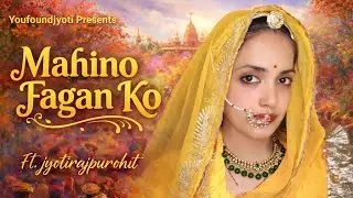 Mahino Fagan Ko | ft.jyotirajpurohit | New Rajasthani song | new dance video | seema mishra 