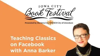 Teaching classics on Facebook, Les Mis&eacute;rables at 160 with Anna Barker | Iowa City Book Festival 2022