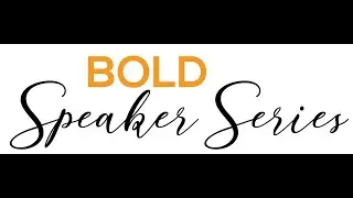 BOLD Speaker Series - January 2021 | Business Tools Needed During the Pandemic