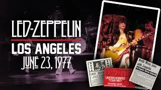 Led Zeppelin - Live in Los Angeles, CA (June 23rd, 1977) - 2024 Dadgad Remaster