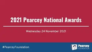 Pearcey 2021 National Awards