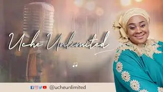 Jesus Igwe - Uche Unlimited