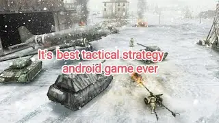the best strategy tactical android game. us conflict gameplay map4 learn how to won atank battle ww2