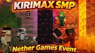 🔴The Nether Games LIVE 🔥 Survive or Die || KiriMax SMP || #minecraft  #livestream