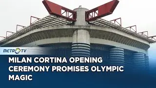 Milan Cortina Opening Ceremony Rehearsals Begin at San Siro