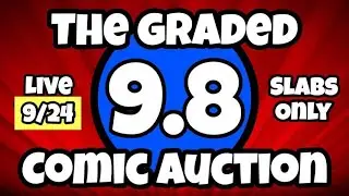 Comic Book Auction  Graded Comics Auction All 9.8's From CGC & CBCS Should Be Fun!