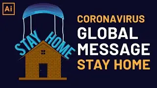 Coronavirus Global Message Stay Home Concept Art (COVID-19)