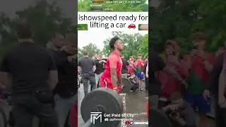 ishowspeed ready for lifting a car 🚗 #forevermedia #ishowspeed