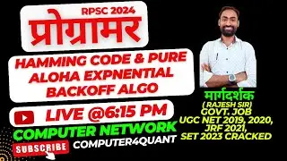 Hamming Code | Pure Aloha- Exponential Bakcoff Algorithm | RPSC PROGRAMMER VACANCY | QUESTION BANK
