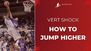 How To Jump Higher - Vert Shock Results - Vert Shock Review | Richard Dylan