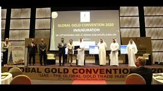 IBMC Gold Convention 2020 - UAE the Global Gold Trade Hub