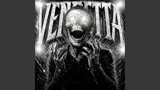 VENDETTA (SLOWED)