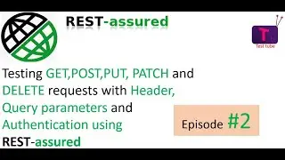 Testing APIs with header,query and Authentication parameters in REST-assured || Episode#2