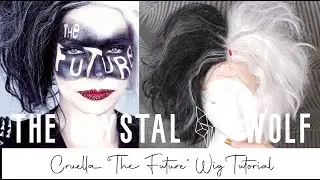 Cruella The Future Wig Styling Tutorial