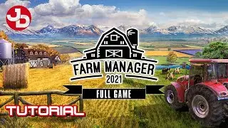 FULL GAME | Farm Manager 2021 - Tutorial | PC Gameplay 1440p 60fps