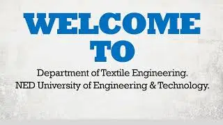 Intro: Textile Engineering Department