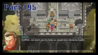 Suikoden HD Remaster Playthrough Part 195 Mathiu's plan to infiltrate Moravia Castle