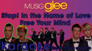 Stop! In the Name of Love/Free Your Mind - Glee Karaoke Version (Sing With Puck and Artie)