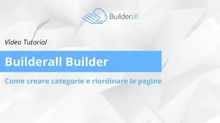 Come creare Categorie e riordinare le pagine con Builderall Builder 6.0