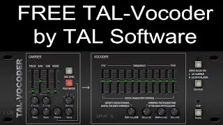 FREE TAL-Vocoder by TAL Software
