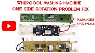 whrpoool washing machine one side rotation problem fix step by step process easy to fix