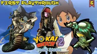 THE CURSE OF THE BLACK PEARL! Wait... - Yo-Kai Watch 2 [Blind Run]
