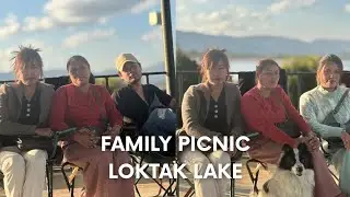 Loktak ta family picnic macha ama toujarubane 
