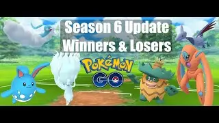 Season 6 Update Winners and Losers | Pokemon GO PVP / Go Battle League