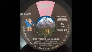 QUE VENGA MI MADRE - Dúo: MENDOZA - RAMOS (Pasacalle)