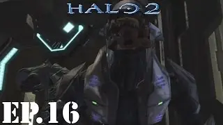 Halo 2 Let&rsquo;s Play | Part 16 | Return of the Flood