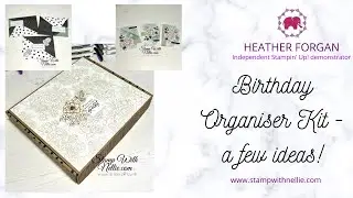 How to make up the Birthday Organiser kit, alternative cards & decorate the box for a gift