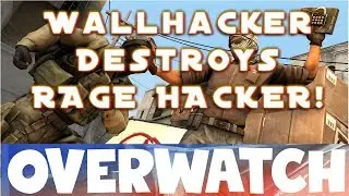 WALLHACKER Destroys RAGE Hacker! CS:GO OVERWATCH