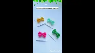 Packaging Ideas For Baby Hair Clip, Custom Package, Pack It Yourself, Do It Yourself #shorts