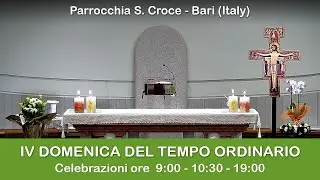 IV DOMENICA DEL TEMPO ORDINARIO - S. Messa ore 19:00 - 1/02/2026 - Parrocchia Santa Croce - Bari