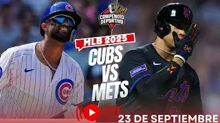 🔴 METS DE NUEVA YORK VS CHICAGO CUBS EN VIVO MARTES 23 SEPTIEMBRE💥MLB 2025