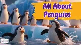 All About Penguins | Fun Facts & Amazing Adaptations