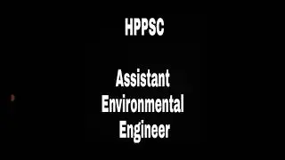 HPPSC Assistant Environmental Engineer Date ???