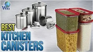 10 Best Kitchen Canisters 2018
