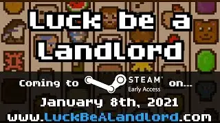 Luck be a Landlord - Steam Early Access Release Date Trailer