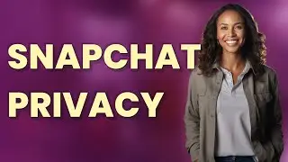 Can Snapchat&rsquo;s Temporary Privacy Settings Truly Hide Your Activity Status?