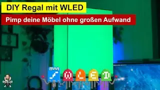 DIY Regal mit WLED / ESP32 - Pimp dein Regal ganz einfach