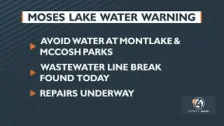 Moses Lake water warning
