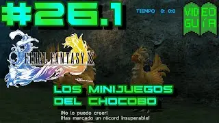 Final Fantasy X Gu&iacute;a 100% #26.1 | Las CARRERAS DE CHOCOBO y un vistazo al CENTRO DE ENTRENAMIENTO