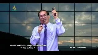 Van indona - Pastor Sabbath Thanga Chhakchhuak